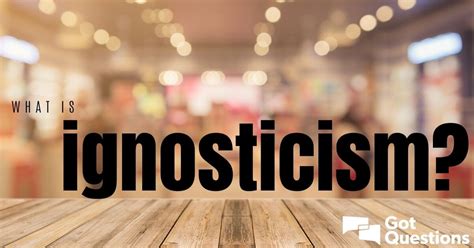 What is ignosticism? What is an ignostic? | GotQuestions.org