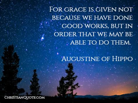 Quote by Augustine of Hippo on Grace | Christian Quotes of the Day