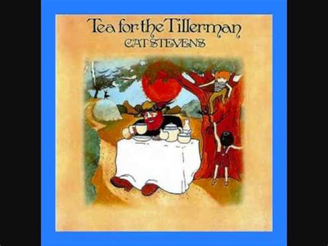 Cat Stevens - Tea for the Tillerman - YouTube