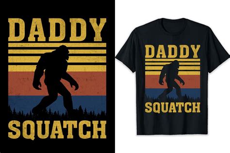 Bigfoot Tshirt Design Daddy Bigfoot Graphic by ElysiantArtUX · Creative ...