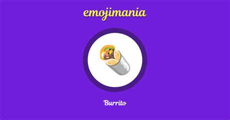 🌯 Burrito emoji Copy & Paste - Emojimania