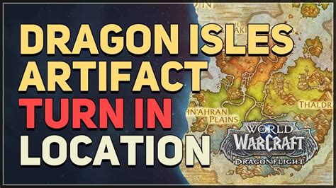 Dragon Isles Artifact Turn In WoW - YouTube