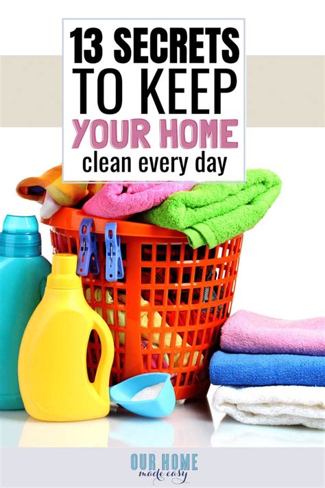 13 Secrets to Keeping a Clean House {Every Day!} | Easy cleaning hacks ...