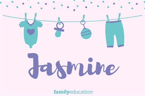 Jasmine: Name Meaning, Origin, Popularity, & Inspiration - FamilyEducation