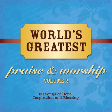 World's Greatest Praise And Worship Songs (Vol. 2)-Maranatha! Vocal ...