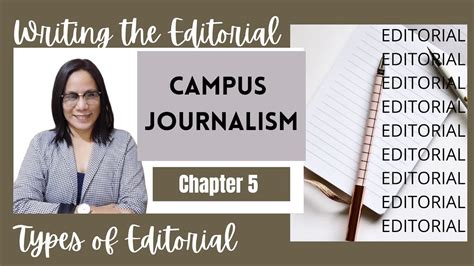 Editorial Writing: Chapter 5 Campus Journalism - YouTube