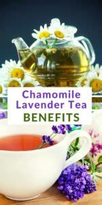 7 Lavender Chamomile Tea Benefits - Sleep, Anxiety & More!