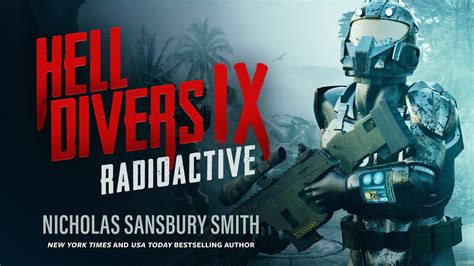 OFFICIAL Trailer, Hell Divers IX: Radioactive by Nicholas Sansbury Smith - YouTube