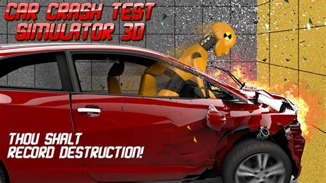 Car Crash Test Simulator 3D - Android Apps on Google Play