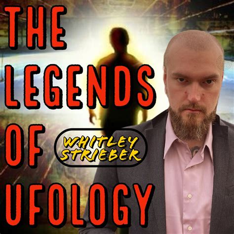 The Legends of Ufology - Whitley Strieber – Raised By Giants – Podcast – Podtail