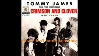 Crimson and Clover • Original • 1968 • Tommy James & The Shondells ...