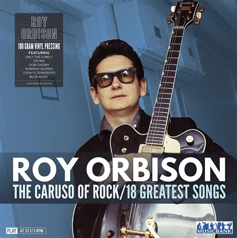 Roy Orbison – The Caruso Of Rock/18 Greatest Songs - Dubman Home Entertainment