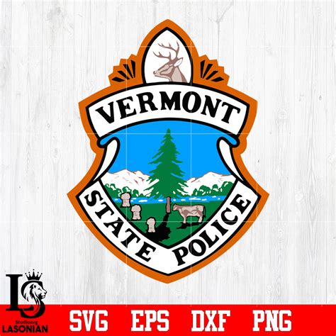 Badge vermont state police svg eps dxf png file, digital dow - Inspire ...