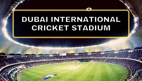 Dubai international cricket stadium map - roceditor