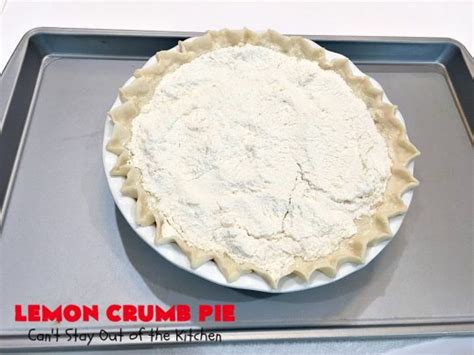 Lemon Crumb Pie – Can't Stay Out of the Kitchen