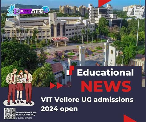 VIT Vellore UG admissions 2024 open - Edunovations