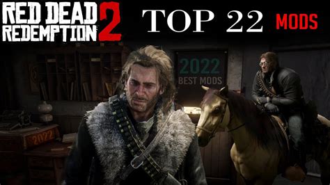 TOP 22 MODS OF 2022 | RED DEAD REDEMPTION 2 - YouTube