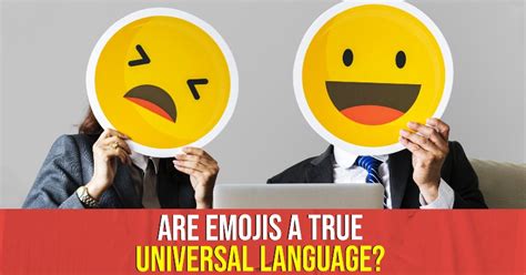 Are Emojis A True Universal Language?