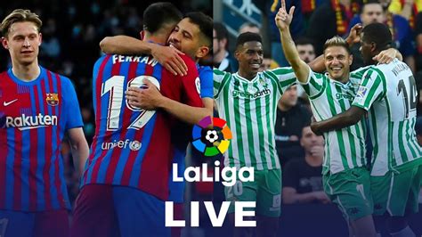 Barcelona vs Real Betis LIVE Streaming: BAR vs RM La Liga Live kick off at 12:30 AM IST - Follow ...