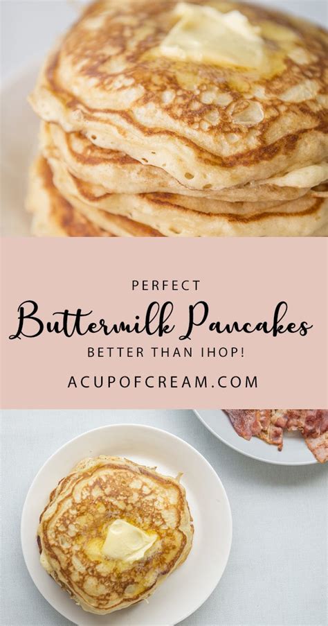 Perfect Buttermilk Pancakes (better than Ihop!) | A Cup Of Cream