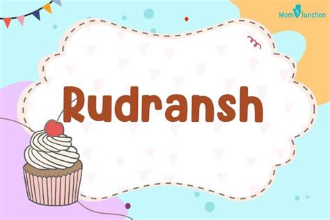 Explore Rudransh: Meaning, Origin & Popularity