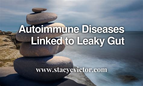 Autoimmune Diseases Linked to Leaky Gut | by Stacy E. Victor ...