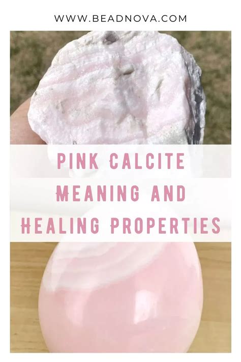 Pink Calcite: Meaning, Healing Properties, Benefits, and Uses - Beadnova | Healing properties ...