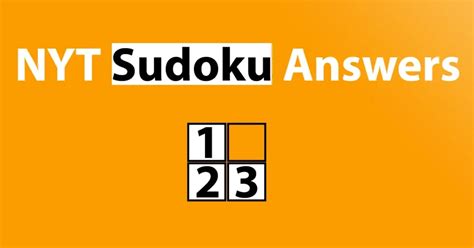 NYT Sudoku Answers Today - New York Times » Reveal That