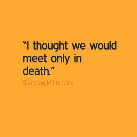 Slumdog Millionaire Quotes. QuotesGram