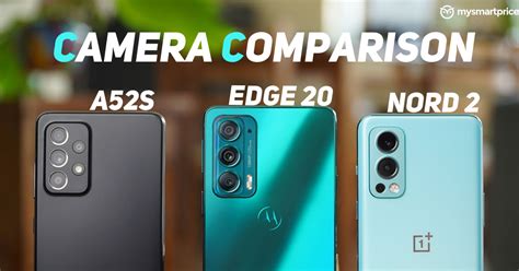 Motorola Edge 20 vs OnePlus Nord 2 vs Samsung Galaxy A52s Camera Comparison - Best Under 35k ...