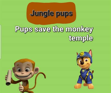 Paw patrol jungle pups save the monkey temple by braylau on DeviantArt