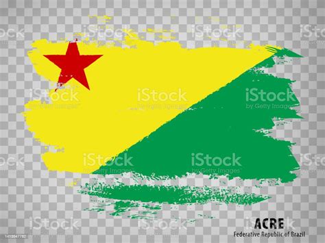 Flag Of State Acre From Brush Strokes Federal Republic Of Brazil Flag ...