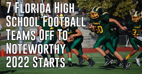 7 Florida High School Football Teams Off to Hot Starts - ITG Next