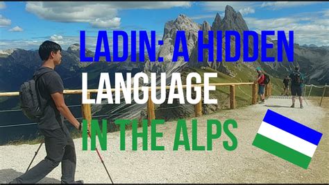 Ladin: A Hidden Language in the Alps (in Ladin of Val Badia with Eng subs) - YouTube