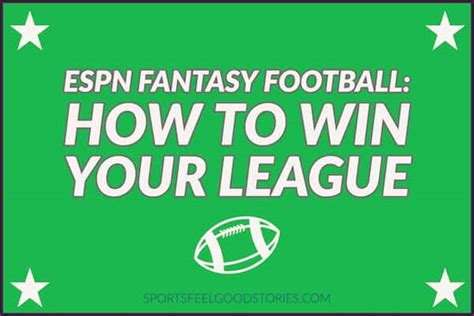 ESPN Fantasy Football Strategies To Conquer Your League