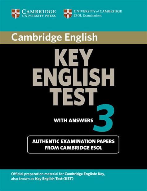 Ket Practice Tests: Cambridge Key English Test 3 Student's Book with Answers: Examination Papers ...