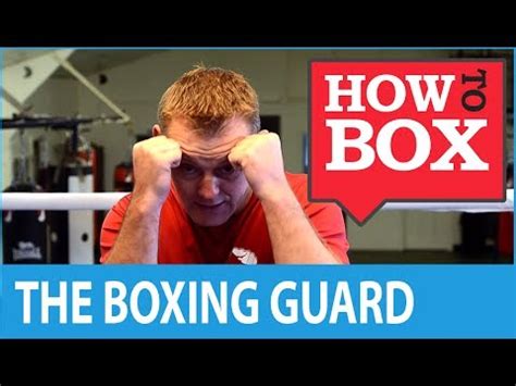 The Boxing Guard - How to Box (Quick Video) - YouTube