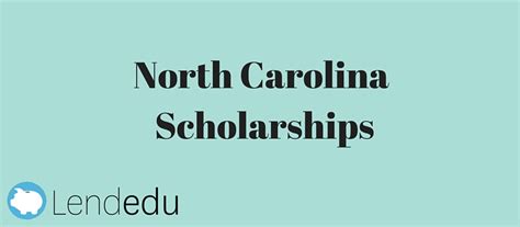 North Carolina Scholarships - LendEDU