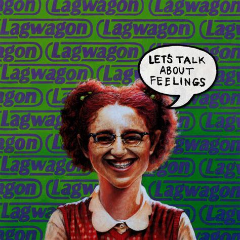 Lagwagon - Let's Talk About Feelings (Reissue): Songtexte und Songs | Deezer