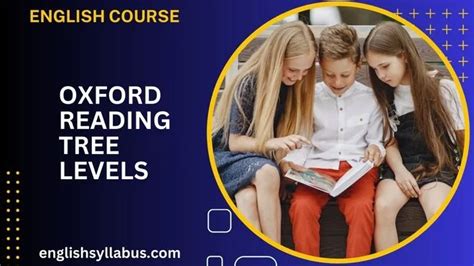 Guide to the Oxford Reading Tree Levels | English Syllabus Guru