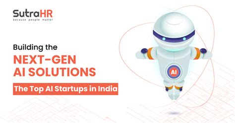 Best 23 AI Startups in India: The Future of Tech Industry