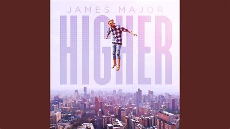 Higher - YouTube