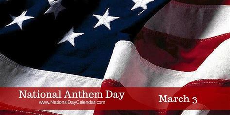 NATIONAL ANTHEM DAY - March 3 | National anthem, Anthem, National