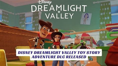 Disney Dreamlight Valley Toy Story Adventure DLC Released - Here Is Everything - Lawod