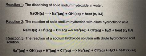 Solved Reaction 1: The dissolving of solid sodium hydroxide | Chegg.com