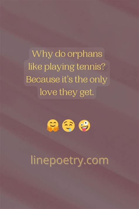 dark humor jokes orphans: there are the best collection of orphans dark ...