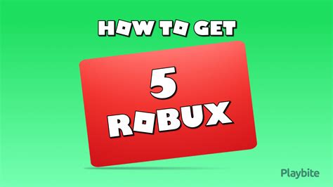 How To Get 5 Robux For Free - Playbite