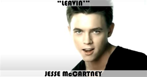 Jesse Mccartney Leavin Lyrics