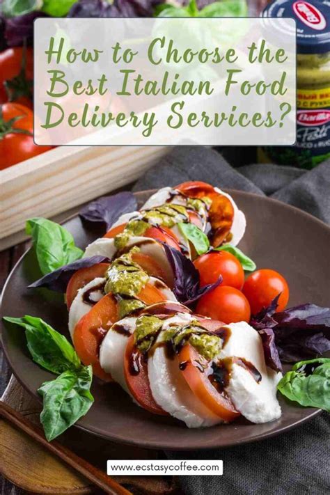 How to Choose the Best Italian Food Delivery Services?