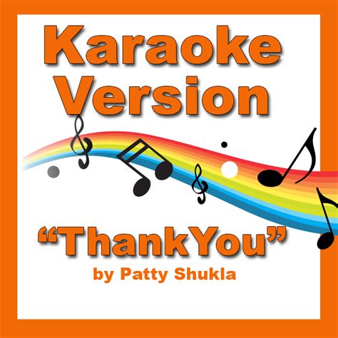 Thank You Karaoke Version - Patty's Primary Songs